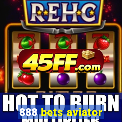 888 bets aviator